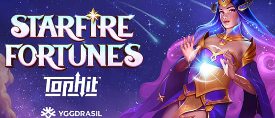 Yggdrasil በ Starfire Fortunes TopHit ውስጥ አዲስ የጨዋታ መካኒክን አስተዋወቀ